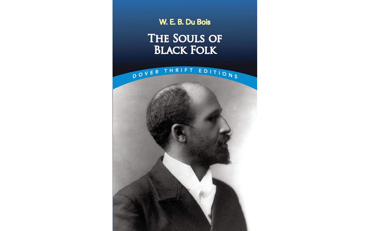 The Souls of Black Folk - W.E.B. Du Bois [Tóm tắt]